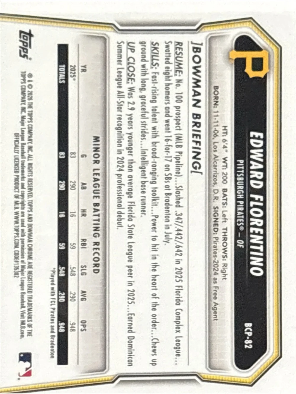 Topps Chrome Pittsburgh Pirates Edward Florentino Rookie Card